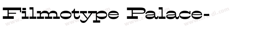 Filmotype Palace字体转换
